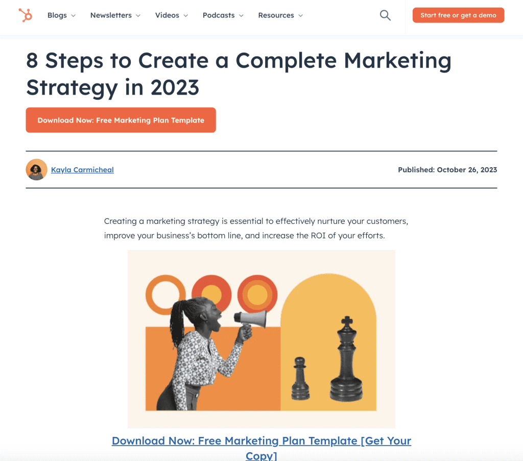 HubSpot's blog on "8 Steps to Create a Complete Marketing Strategy in 2023" doesn't just list steps but provides actionable insights and templates